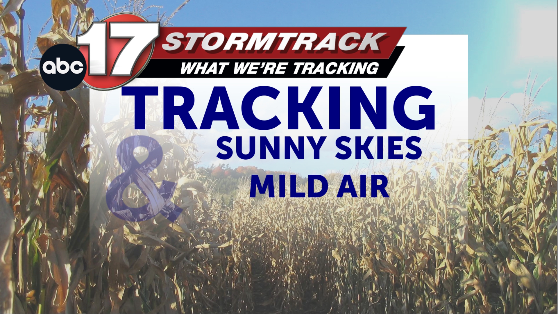 Tracking dry and mild air through the weekend - ABC17NEWS